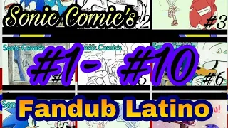 Sonic Comic's | Fandub Latino | #1- #10 Recopilación ~ nano :3