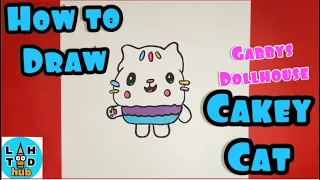How to Draw Cakey Cat Step by Step | Gabby's Dollhouse