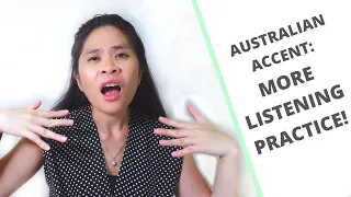 Australian Accent Listening Practice: more informal words and phrases