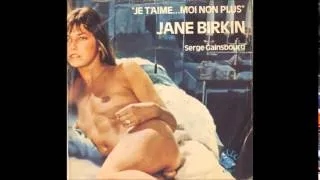 Serge Gainsbourg et Jane Birkin - Je T'aime Moi Non Plus