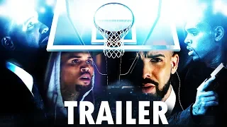 IF DRAKE & CHRIS BROWN WERE IN A MOVIE - Trailer