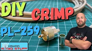 How To Install A Crimp On PL-259 to Coax