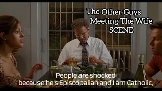 THE OTHER GUYS || MEETING THE WIFE SCENE