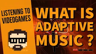 Introduction to Adaptive Music in Games (Listening to Videogames) | Simon Hutchinson