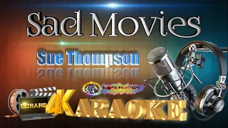 Sad Movies - Sue Thompson - (ULTRA HD) KARAOKE 🎤🎶