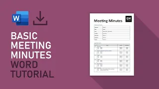 Basic Meeting Minutes Template | Microsoft Word Tutorial [FREE DOWNLOAD]