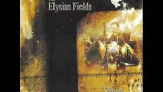 The Elysian Fields - A Serenade Like Blood Caress