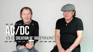 AC/DC on the Creation of 'High Voltage'