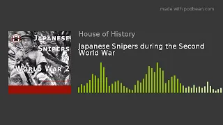 Japanese Snipers during the Second World War