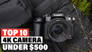 Best 4K Camera Under $500 in 2024 (Top 10 Picks)