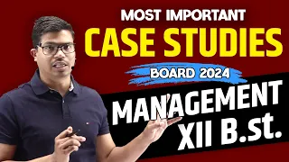 Most Important Case Studies | Nature & Significance of Management | Class 12 Business studies CH- 1