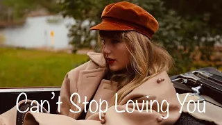 Phil Collins - Can’t Stop Loving You | Cover by Taylor Swift | 1hour