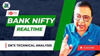 “Bank Nifty: A Technical Analysis with DK”