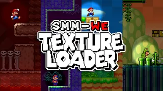 Como poner texturas en SMM:WE | Texture Loader Tutorial (Android & PC)
