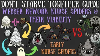 Spawn Nurse Spiders Early & How Good Are They For Us? - Webber Rework - Don't Starve Together Guide