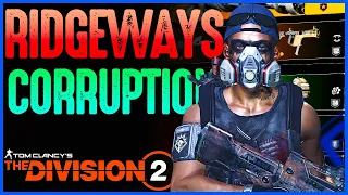 Tom Clancy's The Division® 2 - The Best System Corruption Build for PVP | RidgeWays+Sys Corruption |