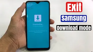 How to exit download mode samsung || exit download mode without battery || without pc or computer