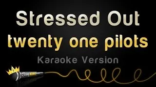 twenty one pilots - Stressed Out (Karaoke Version)
