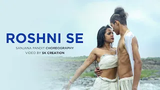 Roshni Se |  Sanjana Pandit Choreography | Asoka | Shah Rukh Khan | Kareena Kapoor