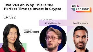 Two VCs on Why This Is the Perfect Time to Invest in Crypto - Ep. 522