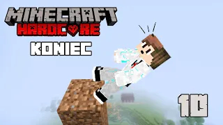 KONIEC?! Zginąłem w Minecraft Hardcore! Koniec Serii!? (#10)