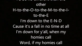 2Pac - If My Homie Calls Lyrics HQ