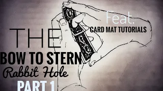 A Card Sleight Mystery: "The Case of the 'Bow to Stern' Bottom Control" Part 1