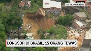 Longsor di Brasil, 15 Orang Tewas I CNN ID Update