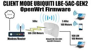 How to Extend Your Wi-Fi Network with UBIQUITI LBE-5AC-GEN2 in Client Mode using OpenWrt Firmware