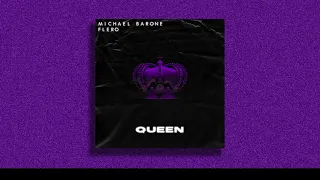 Flero & Michael Barone - Queen