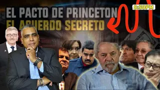El pacto de Princeton | El acuerdo secreto | Carlos Calvo👀😱