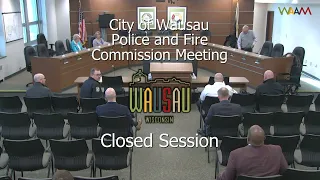 Wausau Police & Fire Commission Meeting Pt.1 - 4/22/24