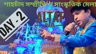 Day - 2 Mumbai singer "Altaf Raja"