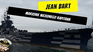 Jean Bart - Marzenie niejednego kapitana | World of Warships