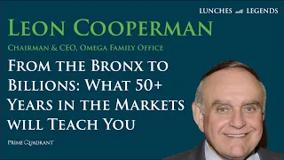 Leon Cooperman's "From the Bronx to Billions: What 50+ Years in the Markets will Teach You"