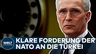 BEITRITT VON SCHWEDEN: Jens Stoltenberg fordert schnelles Ja der Türkei zur NATO-Norderweiterung