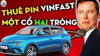 Khách Hàng BỐI RỐI Trước Cảnh MỘT CỔ HAI TRÒNG Vì BẤT CẬP Trong Chính Sách Thuê Pin Của VinFast