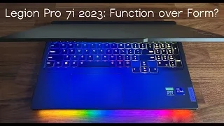 Lenovo Legion Pro 7i 13900HX/4080: Function Over Form?