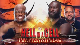 Hell In a Cell 2022 :: Bobby Lashley vs. Omos and MVP :: 2-on-1 Handicap match