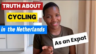 The truth about cycling in the Netherlands for foreigners