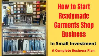 How to Start Readymade Garments Shop Business In Small Investment