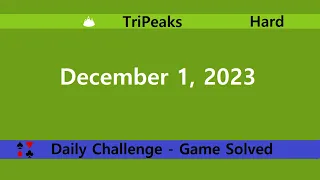 Microsoft Solitaire Collection | TriPeaks Hard | December 1, 2023 | Daily Challenges