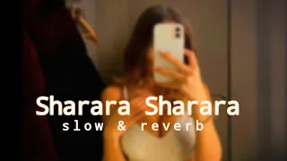 Sharara Sharara [Slowed & Reverb]- Asha Bhosle @effectsongs