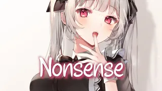 「Nightcore」 Nonsense - Sabrina Carpenter ♡ (Lyrics)