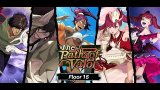 The Path of Valor - Floor 15 [5 Units]