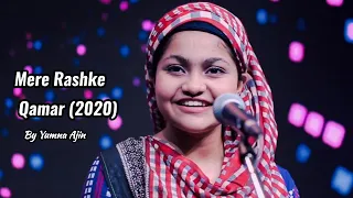 Mere Rashke Qamar (2020) By Yumna Ajin | HD VIDEO