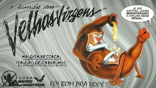 Velhas Virgens - Maldita Ressaca (1995)