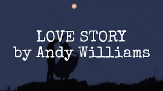 Love Story - Andy Williams (cover by Johan Untung) (Lyrics On Screen)