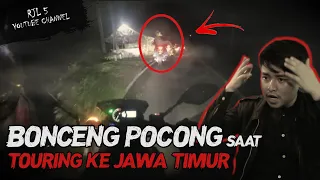 BONCENG POCONG SAAT TOURING KE JAWA TIMUR -- KISAH MISTERI PERJALANAN #OMMAMAT