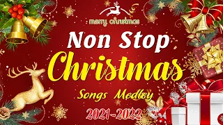 3 Hours of Non Stop Christmas Songs Medley 🎄🎅 Best Non Stop Christmas Songs Medley 2021 - 2022✨⛄